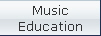 Music
Education
